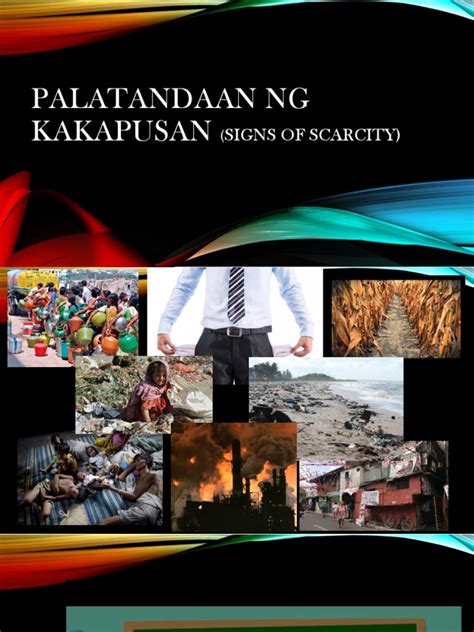 palatandaan ng kakapusan ppt|Palatandaan NG Kakapusan (Signs of Scarcity) .